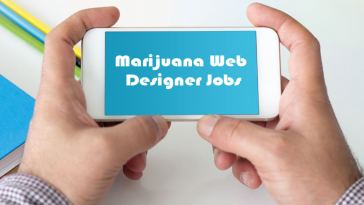 marijuana web designer jobs