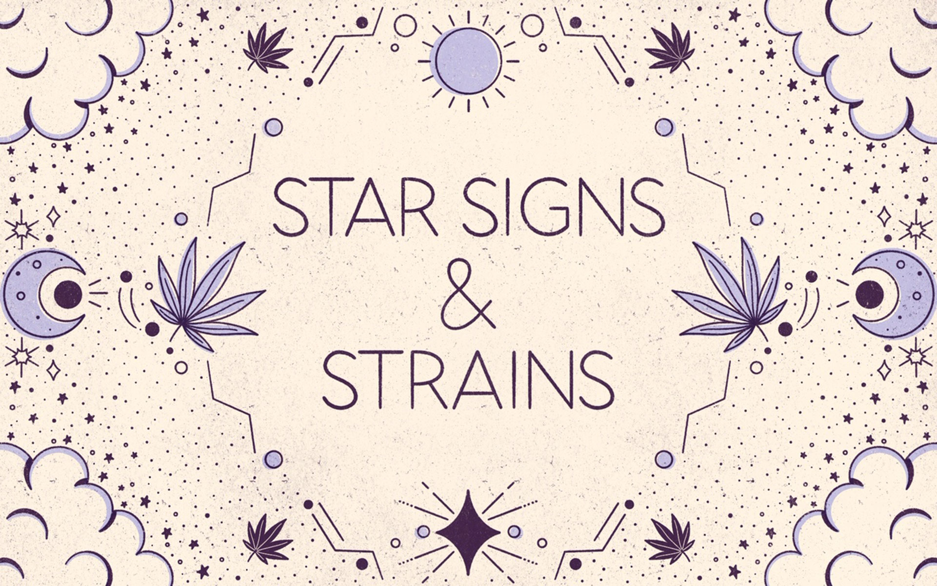 star-signs-and-cannabis-strains:-april-2021-horoscopes